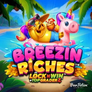 Breezin Riches LOCKNWIN
